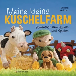 Abbildung von Krukkert | Meine kleine Kuschelfarm | 1. Auflage | 2016 | beck-shop.de