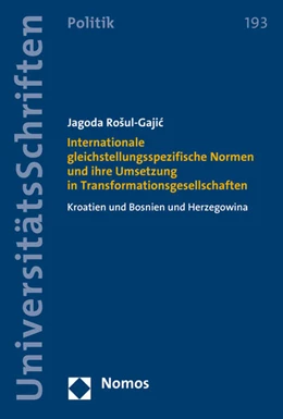 Abbildung von Rosul-Gajic | Internationale gleichstellungsspezifische Normen und ihre Umsetzung in Transformationsgesellschaften | 1. Auflage | 2016 | 193 | beck-shop.de