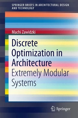 Abbildung von Zawidzki | Discrete Optimization in Architecture | 1. Auflage | 2016 | beck-shop.de