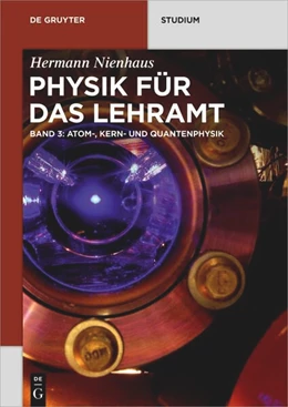 Abbildung von Nienhaus | Atom-, Kern- und Quantenphysik | 1. Auflage | 2022 | beck-shop.de