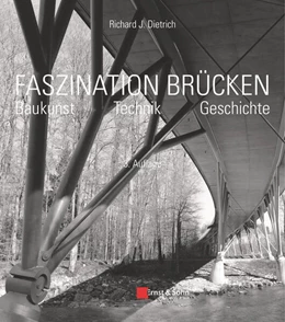 Abbildung von Dietrich | Faszination Brücken | 3. Auflage | 2016 | beck-shop.de