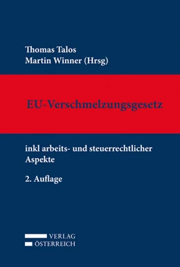 Abbildung von Talos / Winner (Hrsg.) | EU-Verschmelzungsgesetz | 2. Auflage | 2016 | beck-shop.de