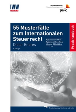 Abbildung von Endres | 55 Musterfälle im Internationalen Steuerrecht | 2. Auflage | 2016 | beck-shop.de