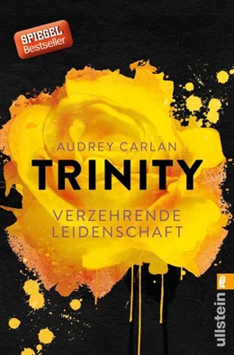 Abbildung von Carlan | Trinity 01 - Verzehrende Leidenschaft | 1. Auflage | 2017 | beck-shop.de