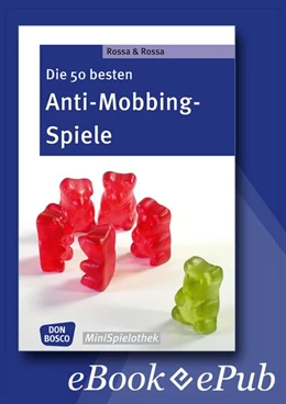 Abbildung von Rossa | Die 50 besten Anti-Mobbing-Spiele - eBook | 1. Auflage | 2016 | beck-shop.de
