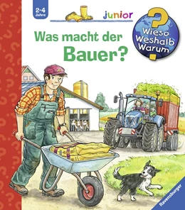 Abbildung von Mennen | Wieso? Weshalb? Warum? junior, Band 62: Was macht der Bauer? | 1. Auflage | 2017 | beck-shop.de