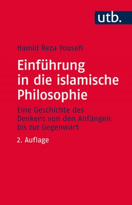 Abbildung von Yousefi | Einführung in die islamische Philosophie | 2. Auflage | 2016 | beck-shop.de