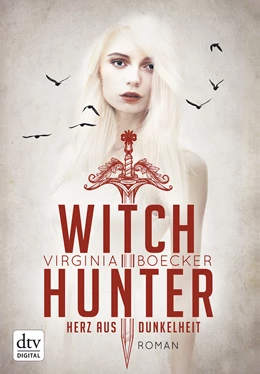 Abbildung von Boecker | Witch Hunter - Herz aus Dunkelheit | 2. Auflage | 2016 | beck-shop.de
