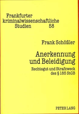 Abbildung von Schössler | Anerkennung und Beleidigung | 1. Auflage | 1997 | beck-shop.de