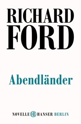 Abbildung von Ford | Abendländer | 1. Auflage | 2016 | beck-shop.de
