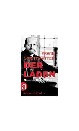 Abbildung von Strittmatter | Der Laden | 1. Auflage | 2016 | beck-shop.de