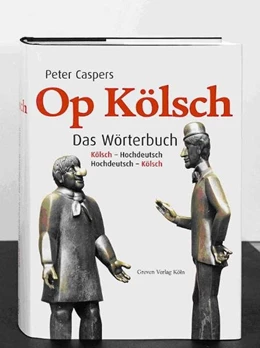 Abbildung von Caspers | Op Kölsch | 1. Auflage | 2006 | beck-shop.de