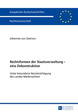 Abbildung von Zastrow | Rechtsformen der Staatsverwaltung - eine Dekonstruktion | 1. Auflage | 2016 | beck-shop.de