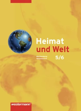 Abbildung von Heimat und Welt 5 / 6. Schulbuch. Mecklenburg-Vorpommern | 1. Auflage | 2006 | beck-shop.de