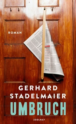 Abbildung von Stadelmaier | Umbruch | 1. Auflage | 2016 | beck-shop.de
