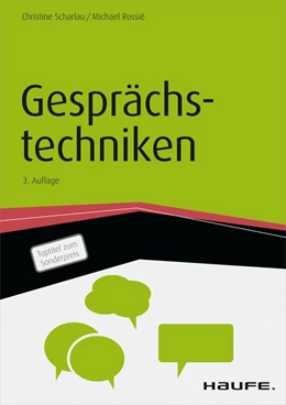Abbildung von Scharlau / Rossié | Gesprächstechniken | 3. Auflage | 2016 | beck-shop.de