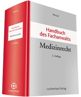 Abbildung von Wenzel (Hrsg.) | Handbuch des Fachanwalts Medizinrecht | 4. Auflage | 2019 | beck-shop.de