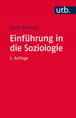 Abbildung von Dimbath | Einführung in die Soziologie | 3. Auflage | 2016 | beck-shop.de