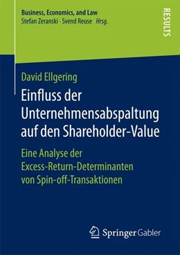 Abbildung von Ellgering | Einfluss der Unternehmensabspaltung auf den Shareholder-Value | 1. Auflage | 2016 | beck-shop.de