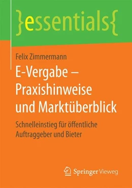 Abbildung von Zimmermann | E-Vergabe - Praxishinweise und Marktüberblick | 1. Auflage | 2016 | beck-shop.de