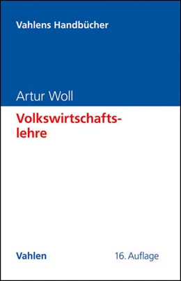 Abbildung von Woll | Volkswirtschaftslehre | 16. Auflage | 2011 | beck-shop.de