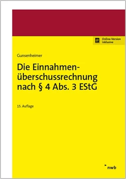 Abbildung von Gunsenheimer | Die Einnahmenüberschussrechnung nach § 4 Abs. 3 EStG | 15. Auflage | 2019 | beck-shop.de