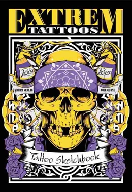 Abbildung von Barnas | Extrem Tattoos Vol.1 | 1. Auflage | 2015 | beck-shop.de
