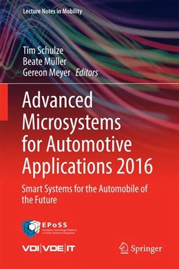 Abbildung von Schulze / Müller | Advanced Microsystems for Automotive Applications 2016 | 1. Auflage | 2016 | beck-shop.de