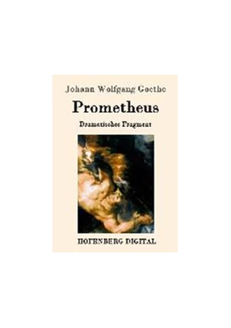 Abbildung von Goethe | Prometheus | 1. Auflage | 2016 | beck-shop.de