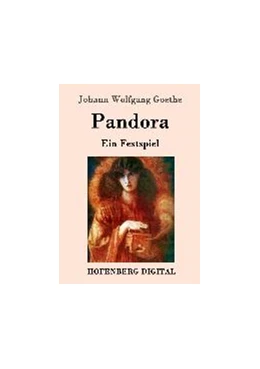 Abbildung von Goethe | Pandora | 1. Auflage | 2016 | beck-shop.de