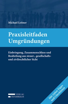 Abbildung von Leitner | Praxisleitfaden Umgründungen | 1. Auflage | 2016 | beck-shop.de