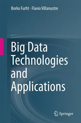 Abbildung von Furht / Villanustre | Big Data Technologies and Applications | 1. Auflage | 2016 | beck-shop.de