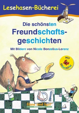 Abbildung von Steinwart | Die schönsten Freundschaftsgeschichten / Silbenhilfe | 1. Auflage | 2016 | beck-shop.de