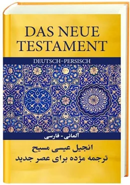 Abbildung von Das Neue Testament Deutsch-Persisch | 1. Auflage | 2016 | beck-shop.de