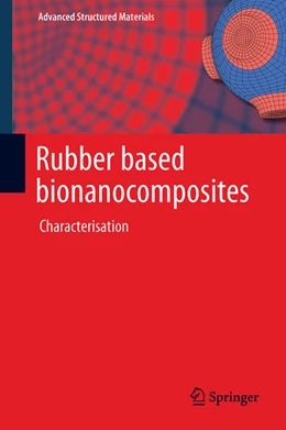 Abbildung von Visakh P. M. | Rubber Based Bionanocomposites | 1. Auflage | 2024 | beck-shop.de