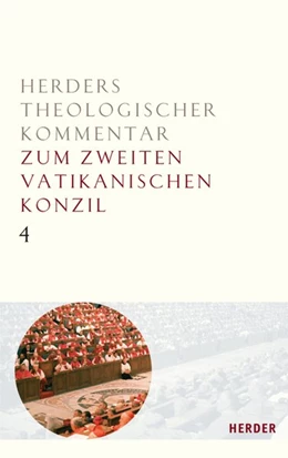 Abbildung von Hünermann / Hilberath | Apostolicam actuositatem; Dignitatis humanae; Ad gentes; Presbyterorum ordinis; Gaudium et spes | 1. Auflage | 2016 | beck-shop.de