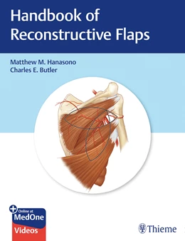 Abbildung von Hanasono / Butler | Handbook of Reconstructive Flaps | 1. Auflage | 2020 | beck-shop.de