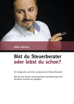 Abbildung von Günsoy | Bist du Steuerberater oder lebst Du schon? | 1. Auflage | 2016 | beck-shop.de