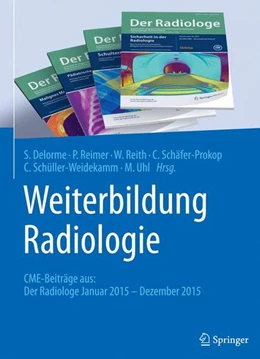 Abbildung von Delorme / Reimer | Weiterbildung Radiologie | 1. Auflage | 2016 | beck-shop.de