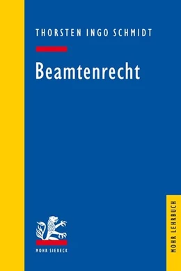 Abbildung von Schmidt | Beamtenrecht | 1. Auflage | 2017 | beck-shop.de