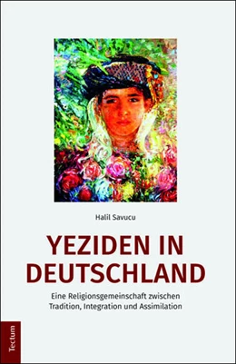 Abbildung von Savucu | Yeziden in Deutschland | 1. Auflage | 2016 | beck-shop.de