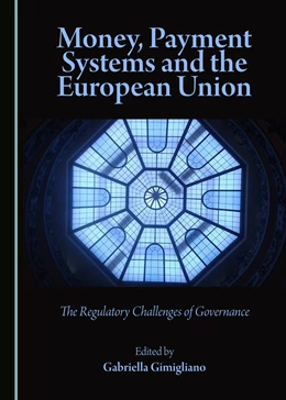 Abbildung von Gimigliano | Money, Payment Systems and the European Union | 1. Auflage | 2016 | beck-shop.de