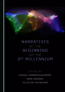 Abbildung von Homberg-Schramm / Rasokat | Narratives at the Beginning of the 3rd Millennium | 1. Auflage | 2016 | beck-shop.de