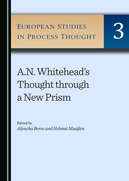Abbildung von Berve / Maaßen | A.N. Whitehead's Thought through a New Prism | 1. Auflage | 2016 | beck-shop.de