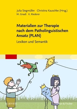 Abbildung von Siegmüller / Kauschke | Materialien zur Therapie nach dem Patholinguistischen Ansatz (PLAN) | 1. Auflage | 2016 | beck-shop.de