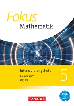 Abbildung von Fokus Mathematik 5. Jahrgangsstufe - Bayern - Intensivierungsheft mit Lösungen | 1. Auflage | 2017 | beck-shop.de