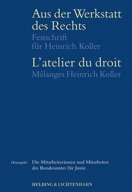 Abbildung von Aus der Werkstatt des Rechts = L'atelier du droit | 1. Auflage | 2006 | beck-shop.de