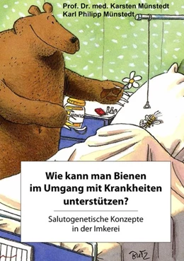 Abbildung von Münstedt | Wie kann man Bienen im Umgang mit Krankheiten unterstützen? | 1. Auflage | 2016 | beck-shop.de