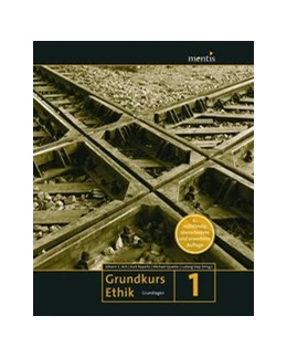 Abbildung von Ach / Bayertz | Grundkurs Ethik 01 | 4. Auflage | 2016 | beck-shop.de