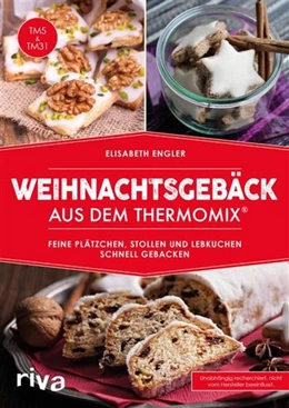 Abbildung von Engler | Weihnachtsgebäck aus dem Thermomix® | 1. Auflage | 2016 | beck-shop.de